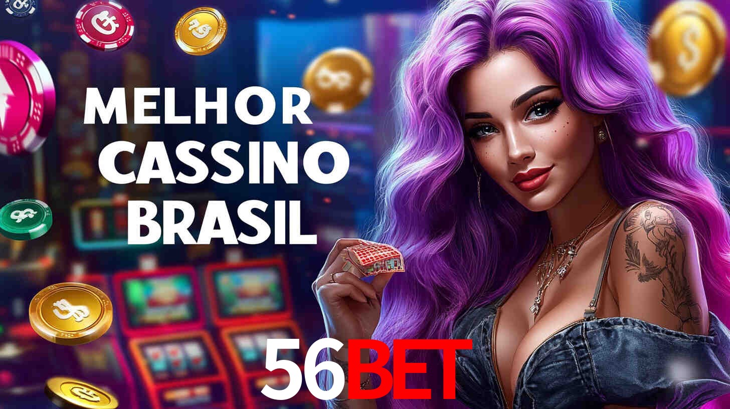 A Experiência Imersiva dos Cassinos Ao Vivo no 56bet